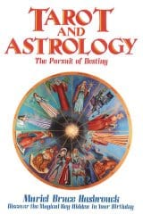 Tarot and Astrology, by Muriel Bruce Hasbrouck