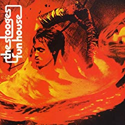 Fun House, by The Stooges